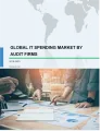 Global IT Spending Market by Audit Firms 2019-2023