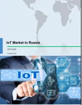 IoT Market in Russia 2018-2022