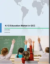 K-12 Education Market in GCC 2018-2022