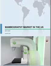 Mammography Market in the US 2017-2021