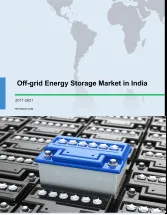 Off-grid Energy Storage Market in India 2017-2021