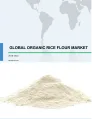 Organic Rice Flour Market by Product and Geography - Global Forecast 2019-2023