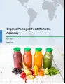 Organic Packaged Food Market in Germany 2017-2021