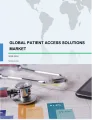 Patient Access Solutions Market by Product and Geography - Forecast and Analysis 2020-2024