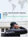 Private Security Services Market by Service, End-users, and Geography - Forecast and Analysis 2019-2023