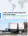 Global Remote Power Generator Monitoring Market 2018-2022