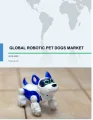 Robotic Pet Dogs Market by Distribution Channel and Geography - Global Forecast and Analysis 2019-2023