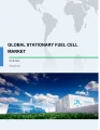 Global Stationary Fuel Cell Market 2018-2022