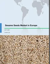 Sesame Seeds Market in Europe 2017-2021