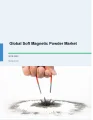 Soft Magnetic Powder Market by Product, End-users, and Geography - Global Forecast and Analysis 2019-2023