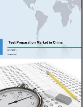 Test Preparation Market in China 2017-2021