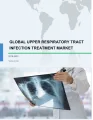 Upper Respiratory Tract Infection Treatment Market by Type and Geography - Global Forecast 2019-2023