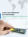 Global WAN Optimization Solutions Market 2018-2022
