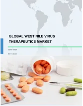 West Nile Virus Therapeutics Market by Application and Geography - Global Forecast & Analysis 2019-2023