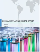 Global Acrylate Monomers Market 2018-2022