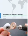 Global Artificial Eye Market 2019-2023