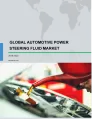 Global Automotive Power Steering Fluid Market 2018-2022