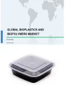 Global Bioplastics and Biopolymers Market 2018-2022