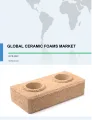 Global Ceramic Foams Market 2018-2022