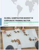 Global Gamification Market in Corporate Training Sector 2018-2022