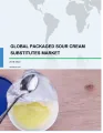 Global Packaged Sour Cream Substitutes Market 2018-2022