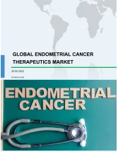 Global Endometrial Cancer Therapeutics Market 2018-2022