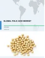 Global Folic Acid Market 2018-2022