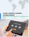 Global Generic E-learning Courses Market 2018-2022