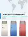 Global Interactive Kiosk Market 2018-2022