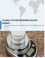 Global Kitchen Weighing Scales Market 2018-2022
