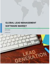Global Lead Management Software Market 2018-2022