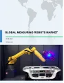 Global Measuring Robots Market 2018-2022