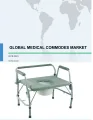 Global Medical Commodes Market 2019-2023