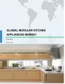 Global Modular Kitchen Appliances Market 2019-2023