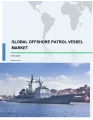 Global Offshore Patrol Vessel Market 2018-2022