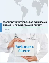 Regenerative Medicines for Parkinsons Disease - A Pipeline Analysis Report