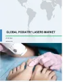Global Podiatry Lasers Market 2018-2022