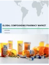 Global Compounding Pharmacy Market 2018-2022