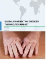 Global Pigmentation Disorder Therapeutics Market 2018-2022