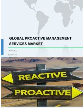 Global Proactive Management Services Market 2018-2022