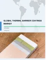 Global Thermal Barrier Coatings Market 2018-2022