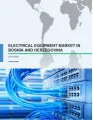 Electrical Equipment Market in Bosnia and Herzegovina 2016-2020