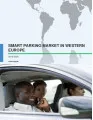 Smart Parking Market in Western Europe 2016-2020