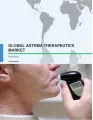 Global Asthma Therapeutics Market 2016-2020