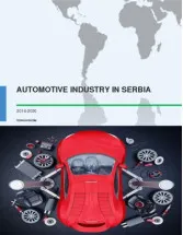 Automotive Industry in Serbia 2016-2020