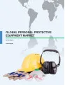 Global Personal Protective Equipment Market 2016-2020