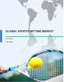 Global Sports Betting Market 2016-2020