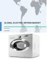 Global Electric Dryers Market 2016-2020