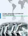 Global Industrial Automation Software Market 2016-2020