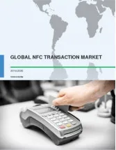 Global NFC Transaction Market 2016-2020